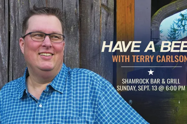 Have A Beer With Terry Carlson On September 13